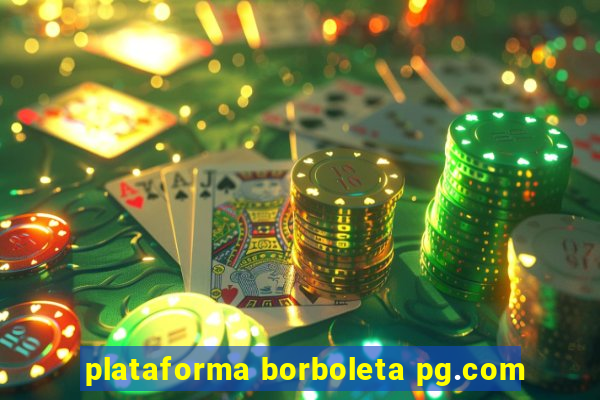 plataforma borboleta pg.com